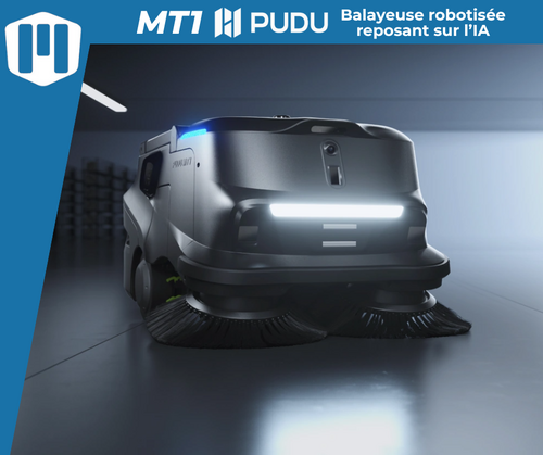 PUDU MT1 en Isère et Rhône-Alpes : la balayeuse autonome professionnelle disponible chez Monnet Matériel de Nettoyage
